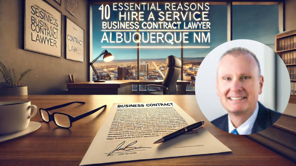 service business contract lawyer albuquerque nm