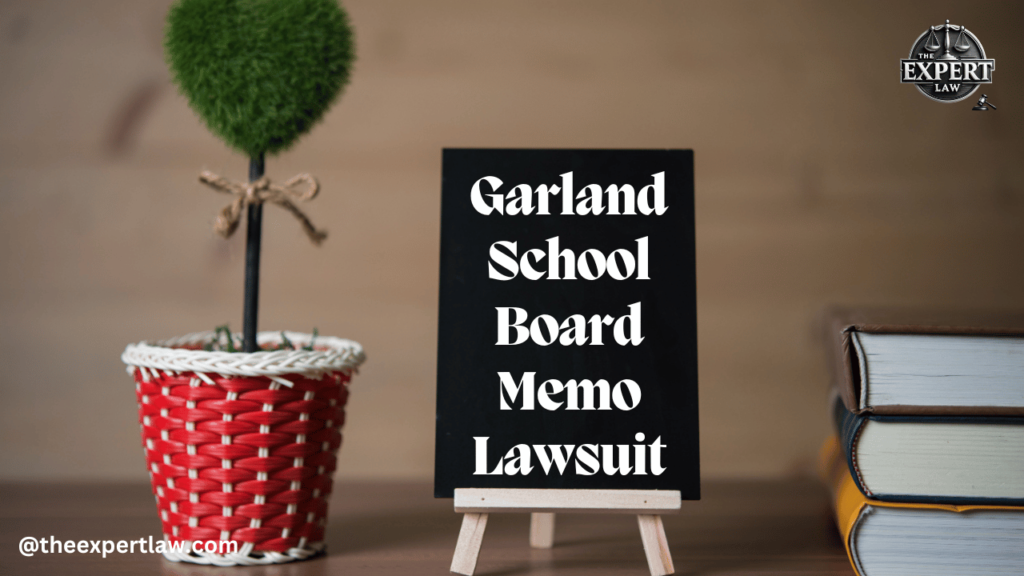 Garland school board memo lawsuit